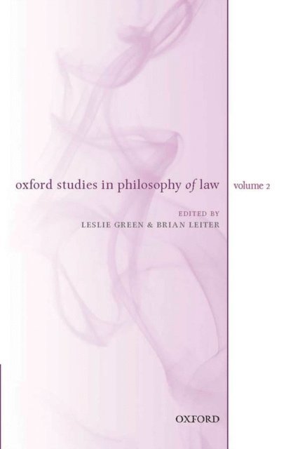 Brian Leiter, Leslie Green - Oxford Studies in Philosophy of Law: Volume 2, E-bok