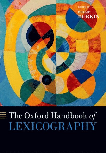 Philip Durkin - Oxford Handbook of Lexicography, E-bok. Tillgänglighet: Lägg i varukorg