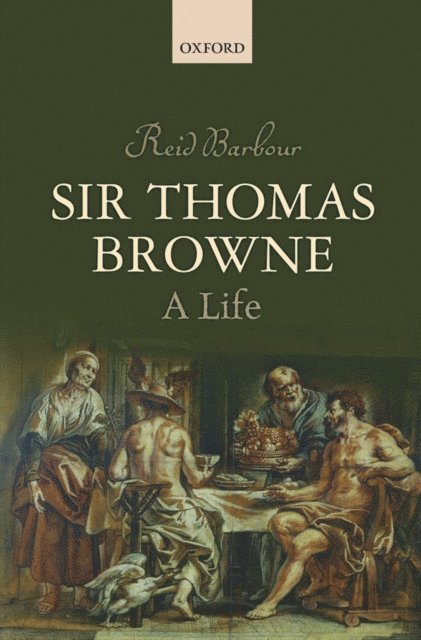 Reid Barbour - Sir Thomas Browne, E-bok