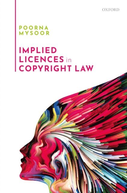 Poorna Mysoor - Implied Licences in Copyright Law, E-bok