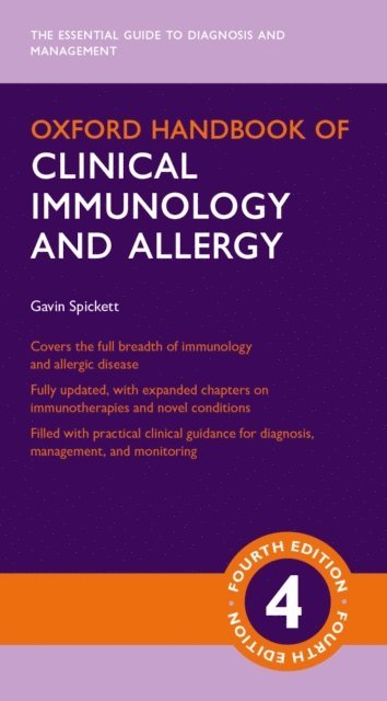 Gavin Spickett - Oxford Handbook of Clinical Immunology and Allergy, E-bok