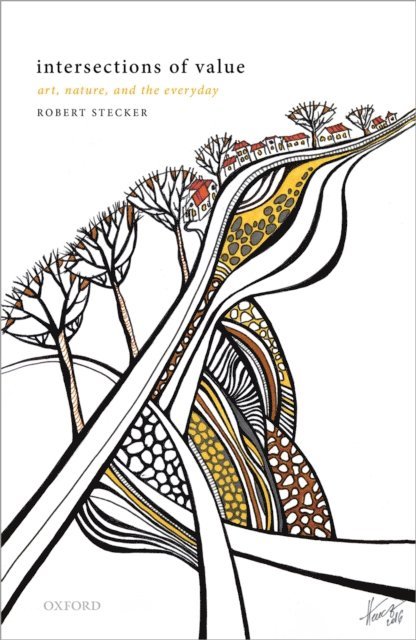 Robert Stecker - Intersections of Value, E-bok