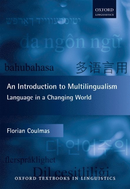 Florian Coulmas - Introduction to Multilingualism, E-bok