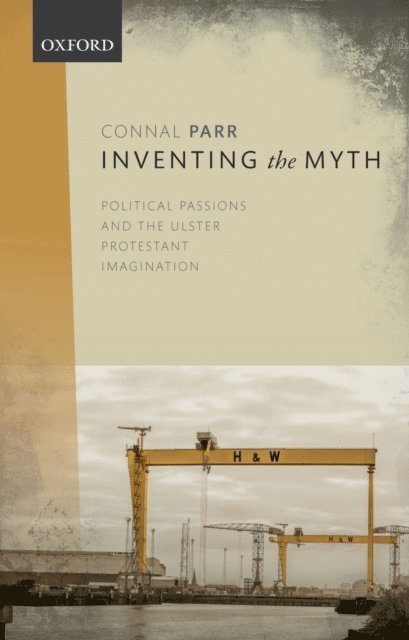 Connal Parr - Inventing the Myth, E-bok