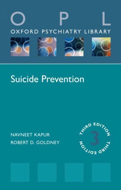 Robert D. Goldney, Navneet Kapur - Suicide Prevention, E-bok
