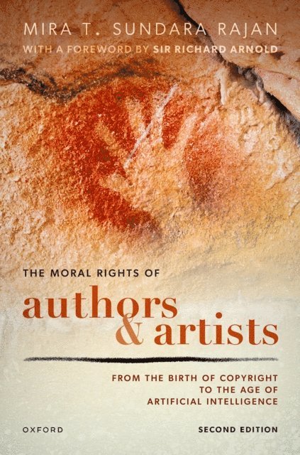 Mira T. Sundara Rajan - Moral Rights of Authors and Artists, E-bok