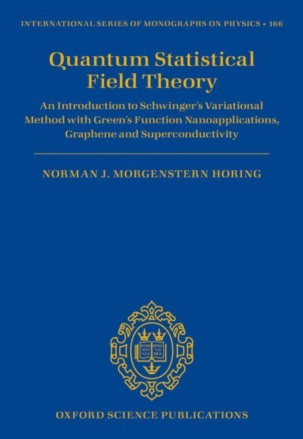 Quantum Statistical Field Theory