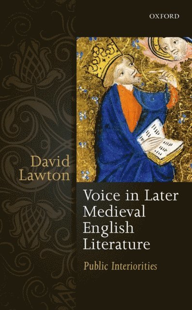 David Lawton - Voice in Later Medieval English Literature, E-bok