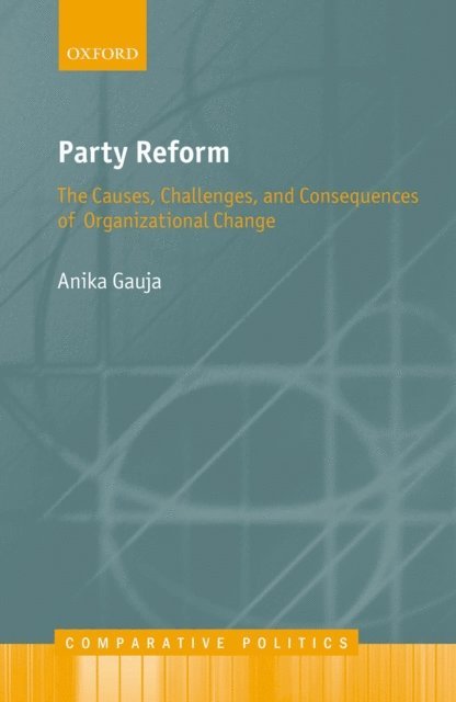 Anika Gauja - Party Reform, E-bok