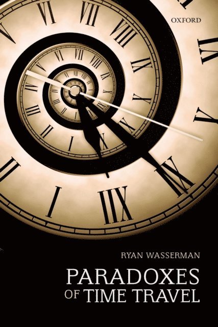 Ryan Wasserman - Paradoxes of Time Travel, E-bok