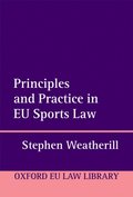 Principles and Practice in EU Sports Law