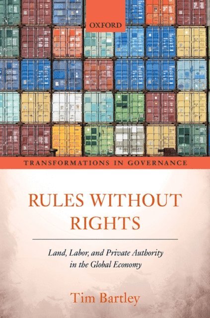 Tim Bartley - Rules without Rights, E-bok