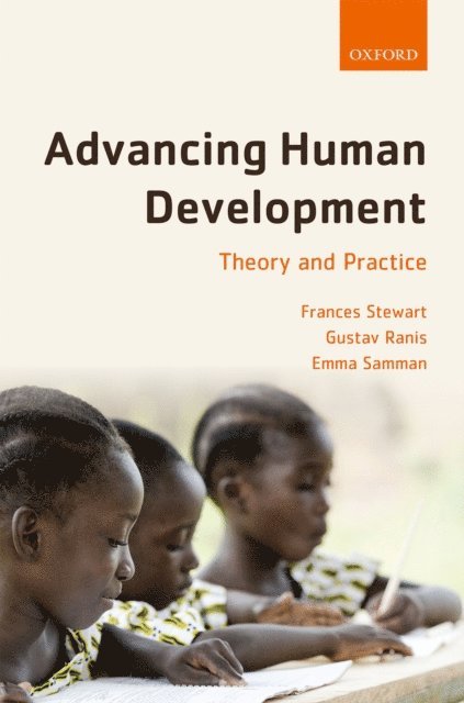 Emma Samman, Gustav Ranis, Frances Stewart - Advancing Human Development, E-bok