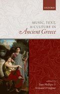 Music, Text, and Culture in Ancient Greece