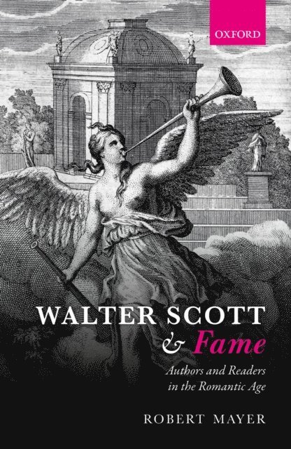 Robert Mayer - Walter Scott and Fame, E-bok