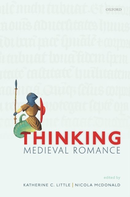 Nicola McDonald, Katherine C. Little - Thinking Medieval Romance, E-bok