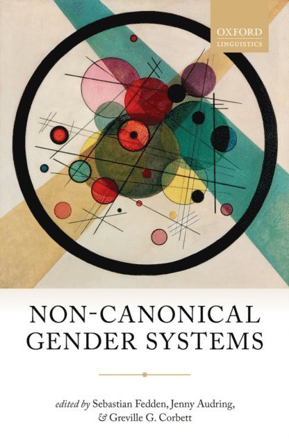Greville G. Corbett, Jenny Audring, Sebastian Fedden - Non-Canonical Gender Systems, E-bok
