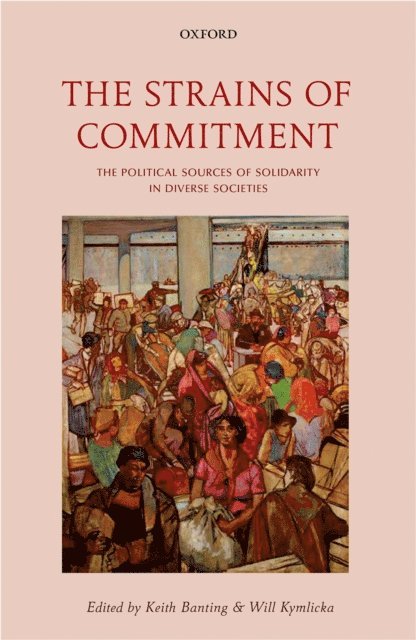 Will Kymlicka, Keith Banting - Strains of Commitment, E-bok