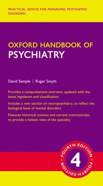 Roger Smyth, David Semple - Oxford Handbook of Psychiatry, E-bok