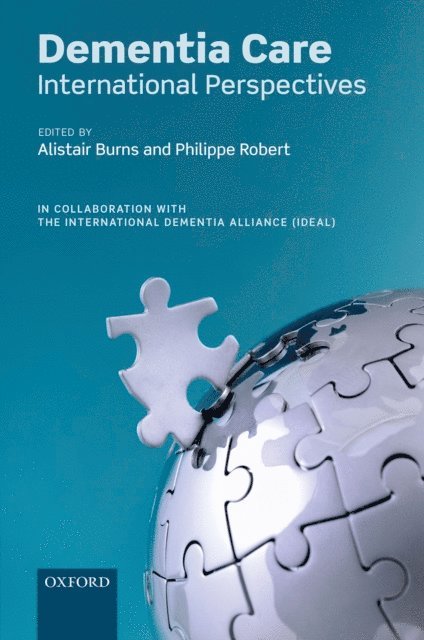 Philippe Robert, Alistair Burns - Dementia Care: International Perspectives, E-bok