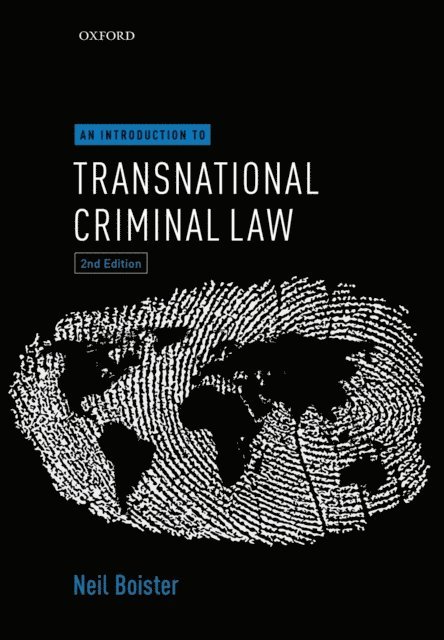 Neil Boister - Introduction to Transnational Criminal Law, E-bok