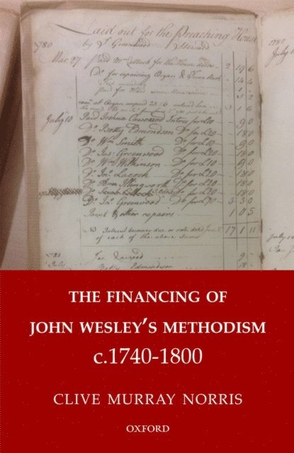 Clive Murray Norris - Financing of John Wesley's Methodism c.1740-1800, E-bok