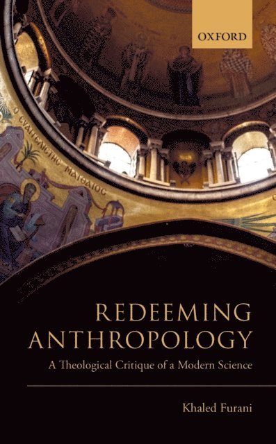 Khaled Furani - Redeeming Anthropology, E-bok. Tillgänglighet: Lägg i varukorg