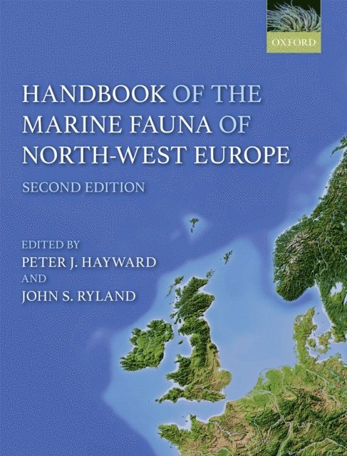 John S. Ryland, Peter J. Hayward - Handbook of the Marine Fauna of North-West Europe, E-bok