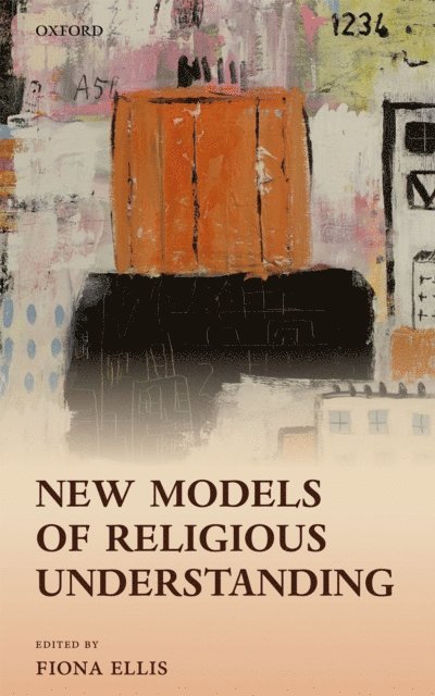 Fiona Ellis - New Models of Religious Understanding, E-bok