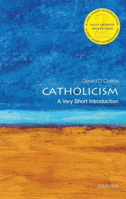 Gerald O'Collins - Catholicism, E-bok