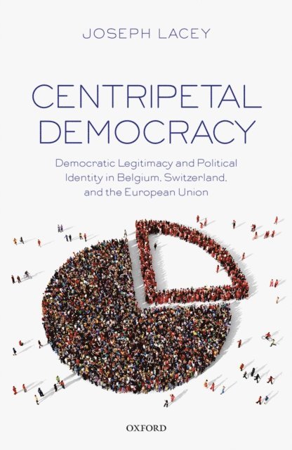 Joseph Lacey - Centripetal Democracy, E-bok