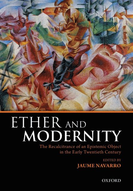 Jaume Navarro - Ether and Modernity, E-bok