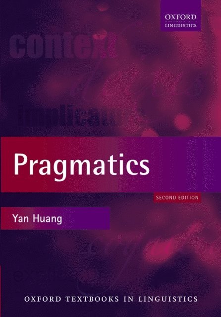 Yan Huang - Pragmatics, E-bok
