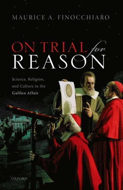 Maurice A. Finocchiaro - On Trial For Reason, E-bok