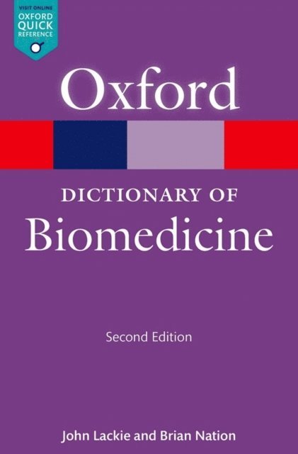 John Lackie, Brian Nation - Dictionary of Biomedicine, E-bok