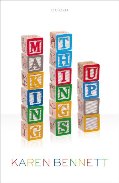 Karen Bennett - Making Things Up, E-bok