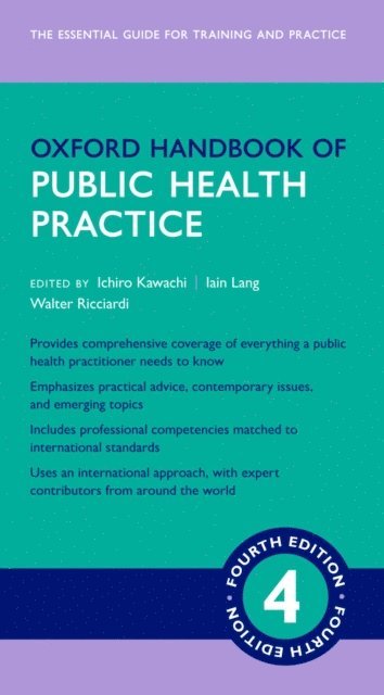 Walter Ricciardi, Iain Lang, Ichiro Kawachi - Oxford Handbook of Public Health Practice, E-bok