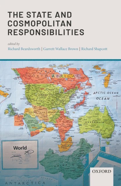 Richard Shapcott, Garrett Wallace Brown, Richard Beardsworth - State and Cosmopolitan Responsibilities, E-bok