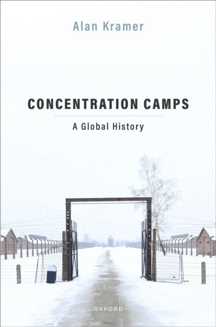 Alan Kramer - Concentration Camps, E-bok