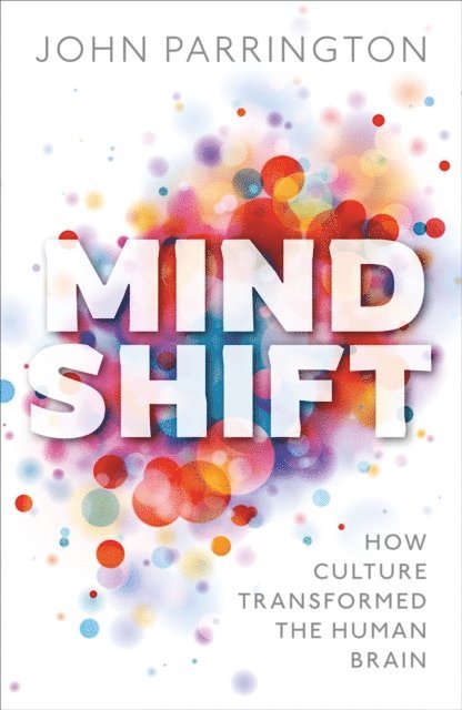 John Parrington - Mind Shift, E-bok