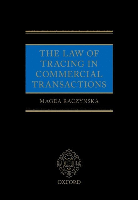 Magda Raczynska - Law of Tracing in Commercial Transactions, E-bok