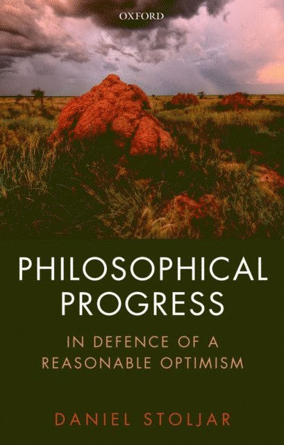 Daniel Stoljar - Philosophical Progress, E-bok