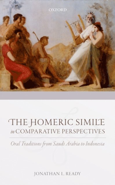 Jonathan L. Ready - Homeric Simile in Comparative Perspectives, E-bok