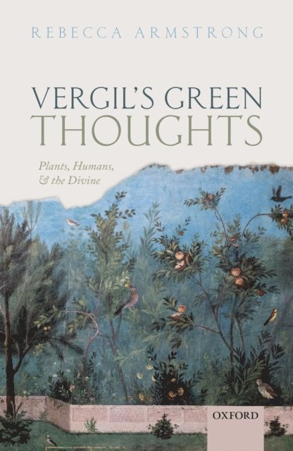 Rebecca Armstrong - Vergil's Green Thoughts, E-bok