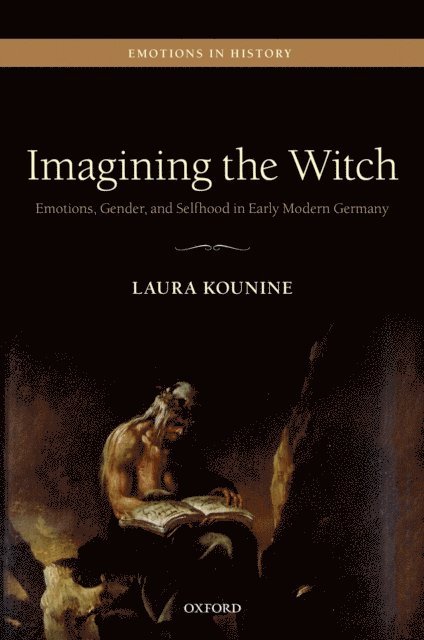 Laura Kounine - Imagining the Witch, E-bok