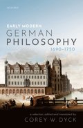Early Modern German Philosophy (1690-1750)