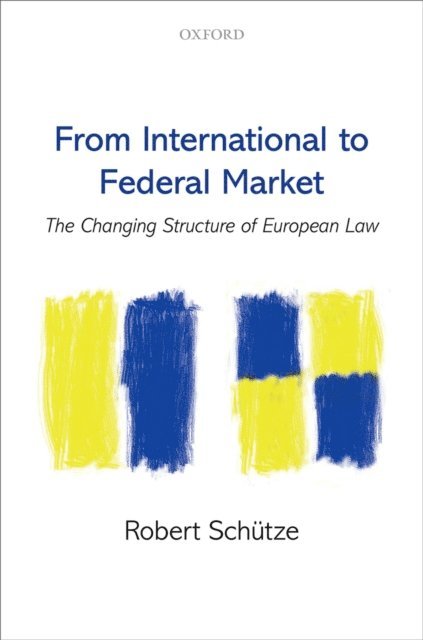 Robert SchAtze - From International to Federal Market, E-bok