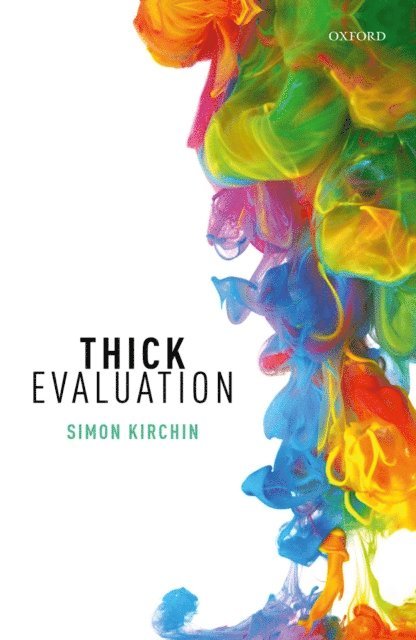 Simon Kirchin - Thick Evaluation, E-bok