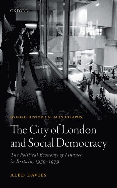 Aled Davies - City of London and Social Democracy, E-bok