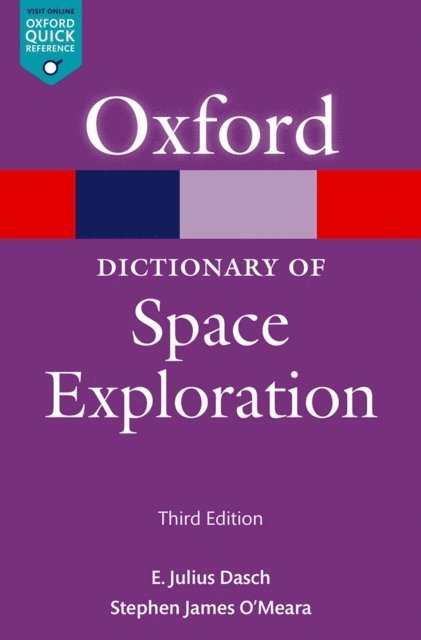 E. Julius Dasch, Stephen O'Meara - Dictionary of Space Exploration, E-bok
